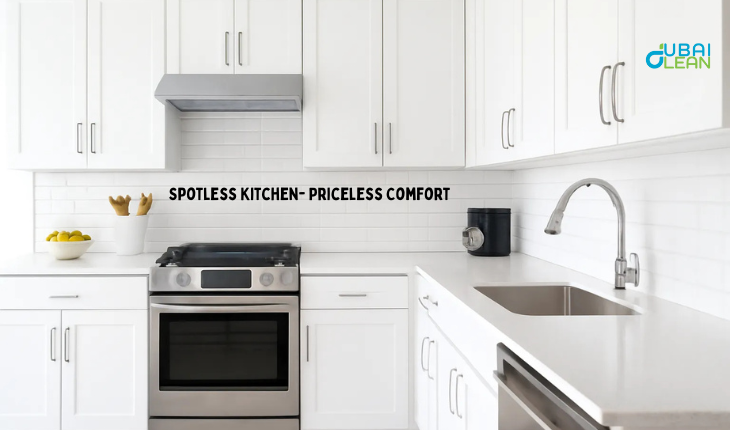 Spotless Kitchen, Priceless Comfort