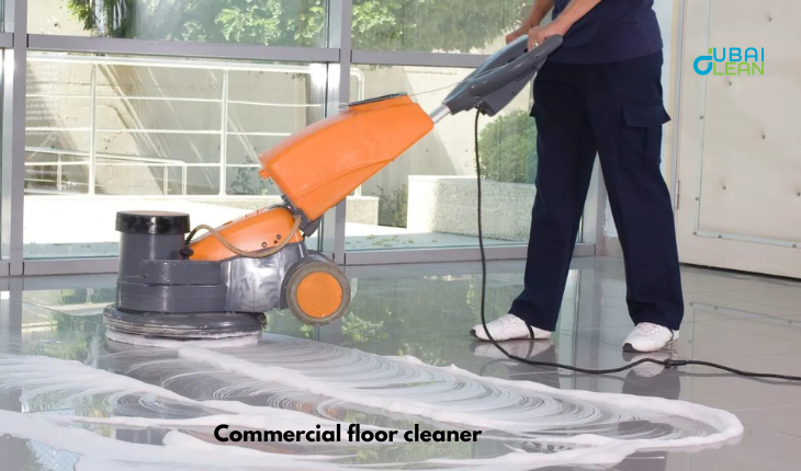 Best Commercial Floor Cleaners in Dubai:& Expert Tips