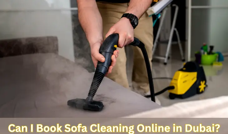 can i book sofa cleaning online in dubai